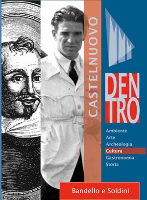 castelnuovo bandello e soldini - I