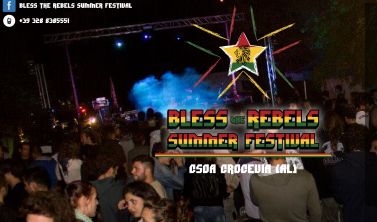 Ad Alessandria giovedì c’è il “Bless The Rebels Summer Festival”