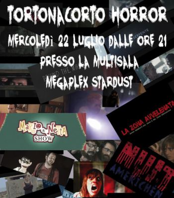 Mercoledì al Megaplex Stardust torna TortonaCinema Horror col festival del corto