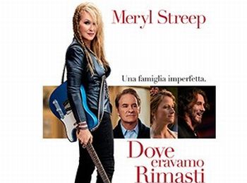 Cinema: “Dove eravamo rimasti” al Megaplex Stardust storia attuale con una Meryl Streepitosa