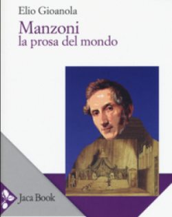 In Biblioteca ad Alessandria giovedì si presenta il libro “Manzoni: la prosa del mondo”