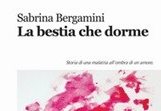 A Casale si presenta il nuovo romanzo di Sabrina Bergamini “La bestia che dorme”