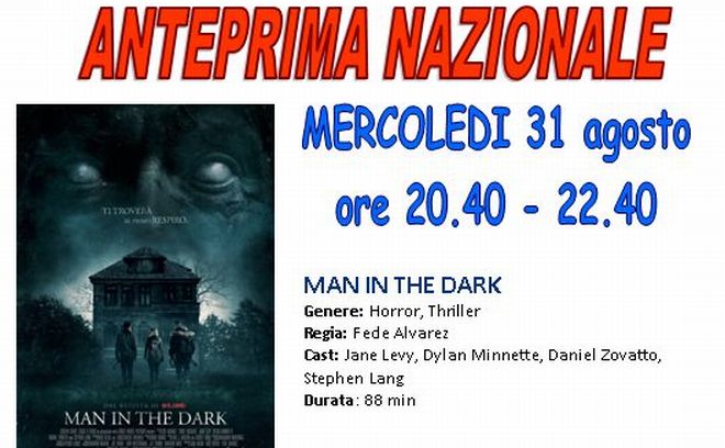 Al Megaplex Stardust Anteprima Nazionale di “Man in the Dark” per TortonaCinema Horror