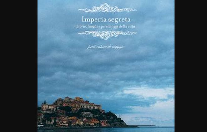 Giovedì a San Bartolomeo Viviana Spada intervista Bracco & Vezzaro che presentano “Imperia segreta” storie, luoghi e personaggi