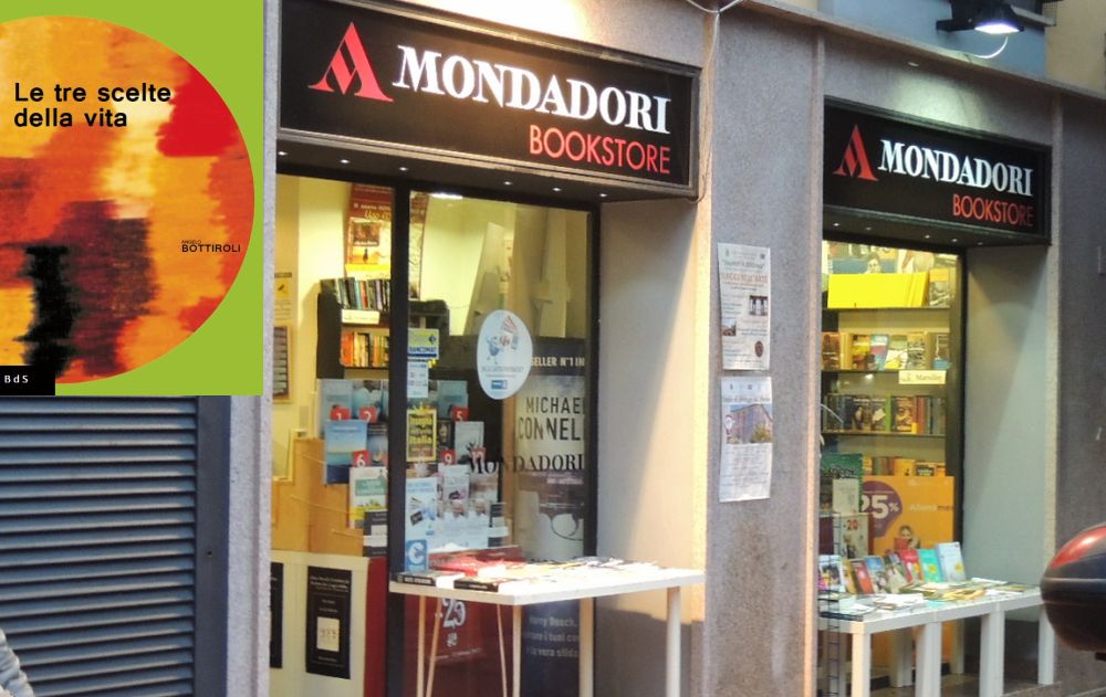Alla libreria Mondadori di Diano Marina è disponibile il libro “Le tre scelte della vita” scritto dal nostro Direttore
