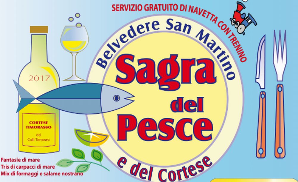 Secondo (ed ultimo) week end della sagra del Pesce e del Cortese a Gavazzana, non perdetelo.