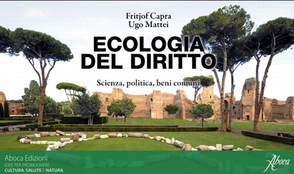 Sabato a Imperia la presentazione del libro Ecologia del diritto. Scienza, politica, beni comuni