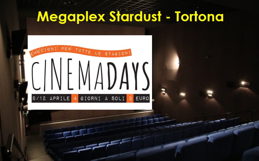 Ulteriori riduzioni al Megaplex Stardust di Tortona: i film solo 3 euro fino a domenica