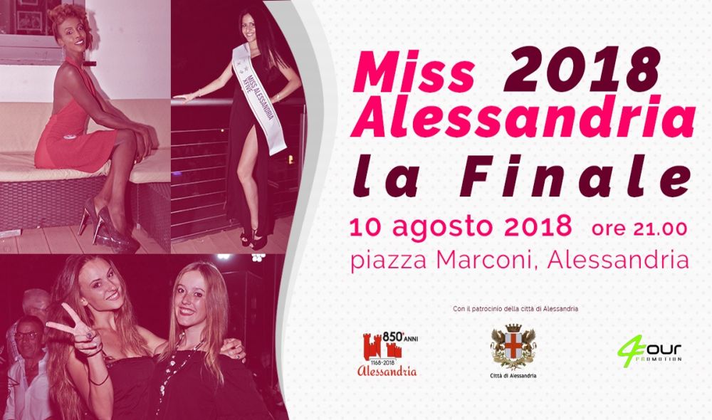 Venerdì sera 10 agosto, la finale di Miss Alessandria  in piazza Marconi
