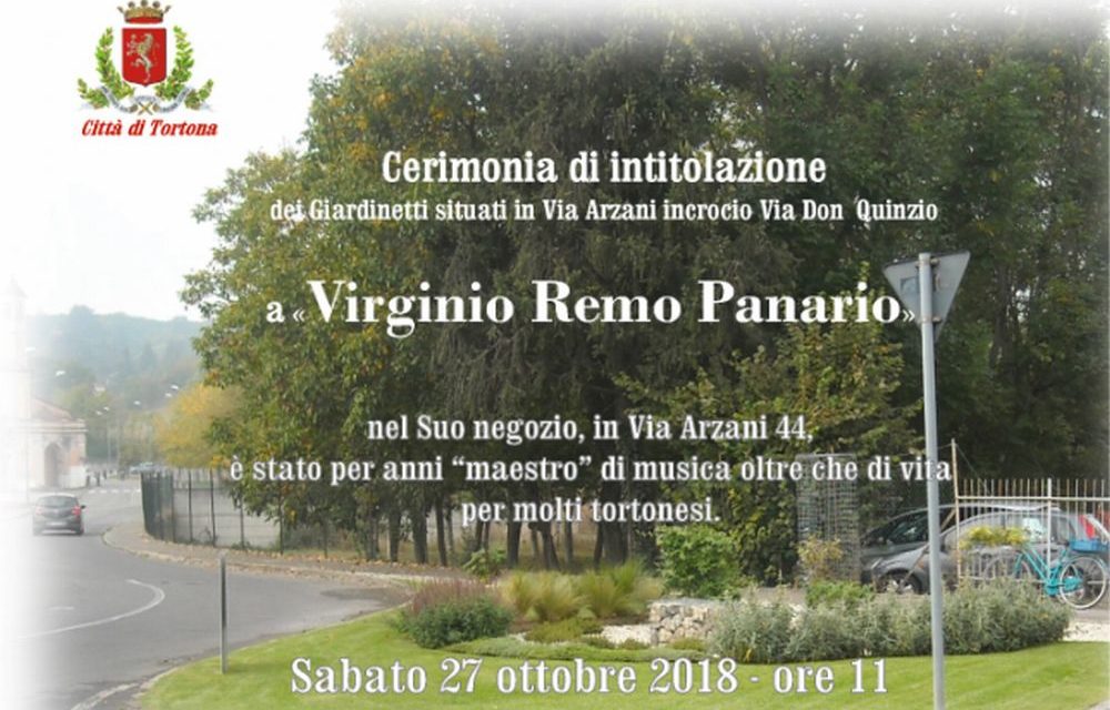 Tortona ricorda il Maestro musicista Remo Panario intitolandogli dei giardinetti