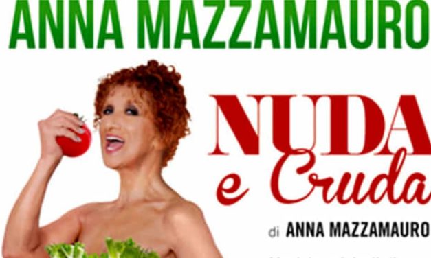 Sabato al Teatro Civico di Tortona c’è Anna Mazzamauro con “Nuda e Cruda”