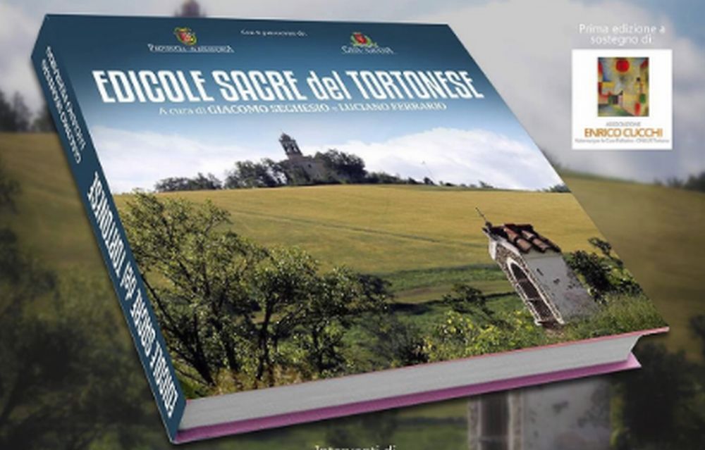 Martedì si presenta il libro sulle edicole sacre del Tortonese