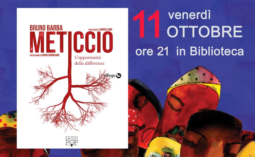 A Serravalle Scrivia si presenta: “Meticcio. L’opportunità della differenza”