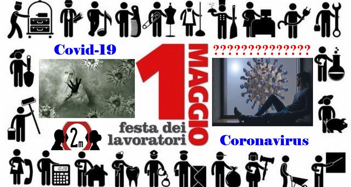 1° Maggio, Festa del Lavoro: oggi collasso della Produzione e dell’Economia? Quale futuro?