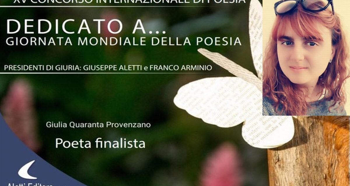 La dianese Giulia Quaranta Provenzano è finalista al Concorso “Dedicato a… Giornata Mondiale della Poesia”