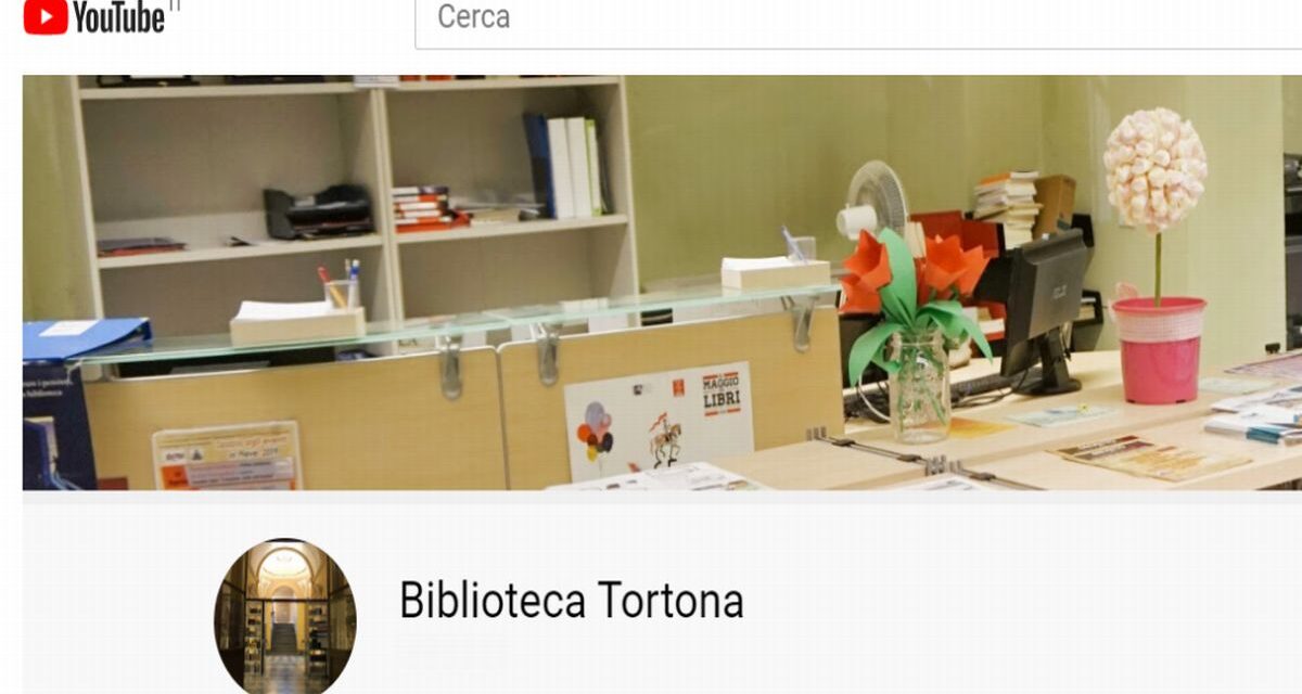 Biblioteca di Tortona, importante appuntamento venerdì su Youtube