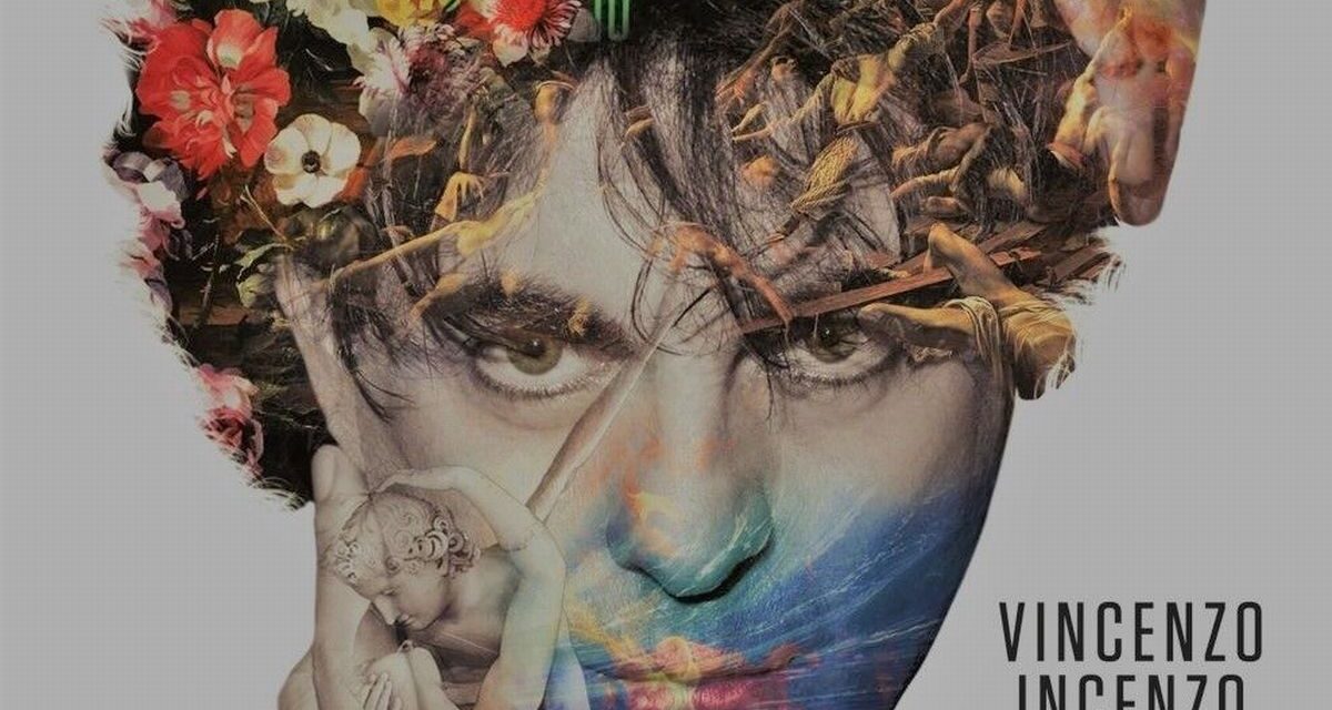 Oggi Musica: Vincenzo Incenzo e il valore delle differenze. Di Giulia Quaranta Provenzano