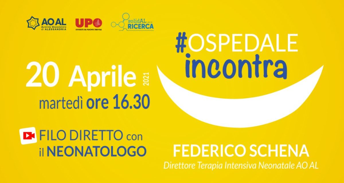 L’ospedale di Alessandria Incontra: martedì  appuntamento virtuale con il Neonatologo