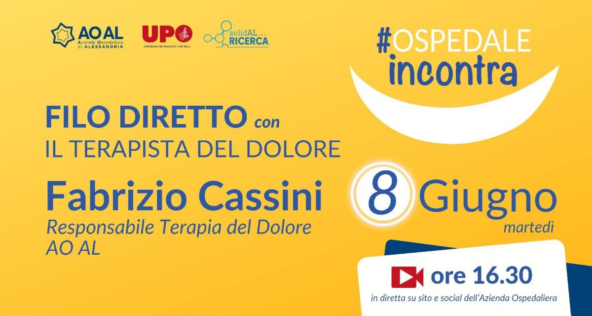 Ospedale Incontra: 8 giugno appuntamento virtuale con il Terapista del Dolore
