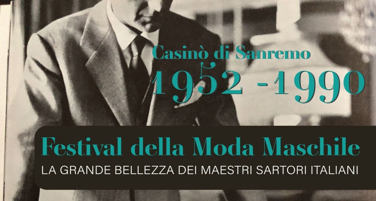 Aperta nelle sale del Casinò sino al 17 agosto l‘esposizione “il Festival della Moda Maschile 1952 1990”