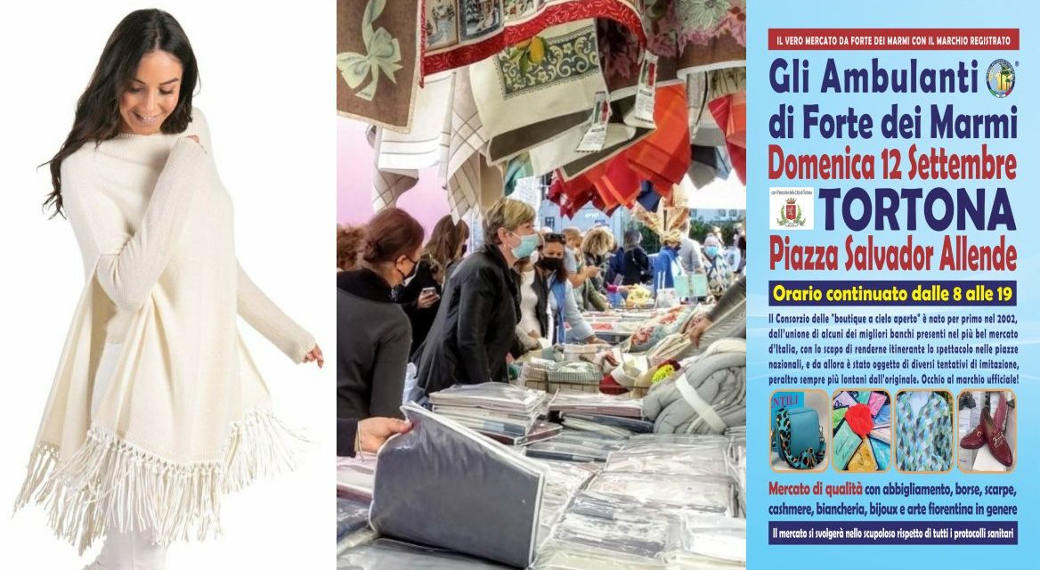 Domenica “Gli Ambulanti di Forte dei Marmi®” ritornano a Tortona dalle 8 alle 19