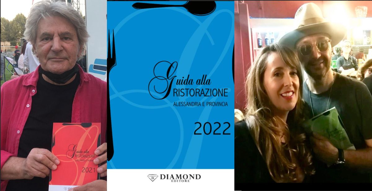 E’ pronta la “Guida alla ristorazione di Alessandria e provincia 2022” della Diamond