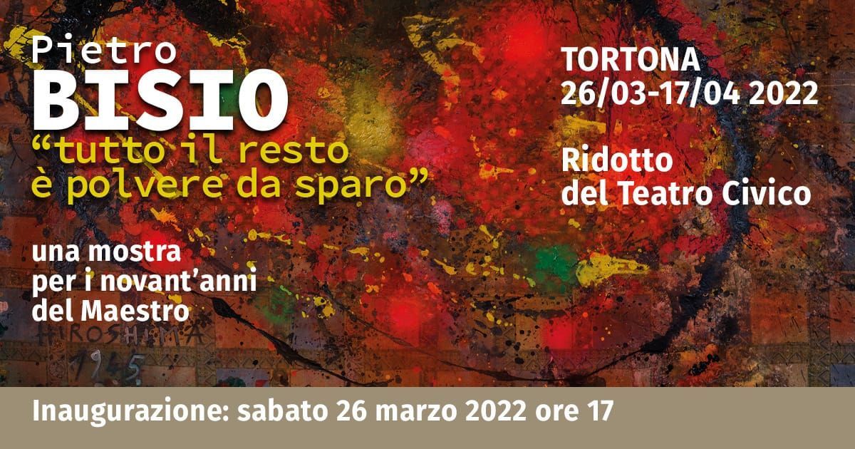 A Tortona prorogata fino al 24 la mostra sulle opere di Pietro Bisio