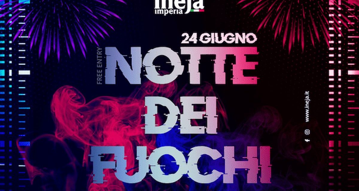 Stasera a Imperia ci sono i fuochi artificiali per la Festa patronale di San Giovanni