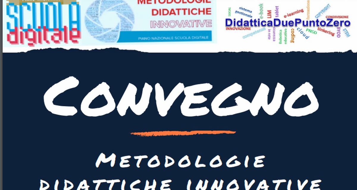 Tre scuole Tortonesi al convegno  “Metodologie Didattiche 2.0”