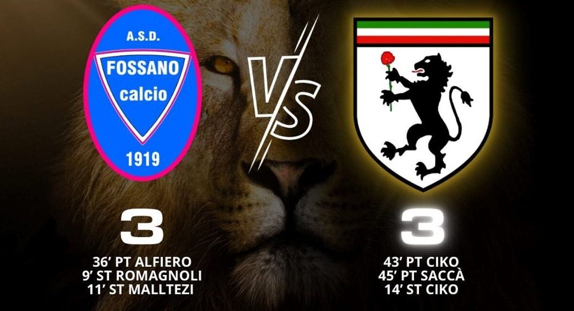 Fossano – Derthona 3-3: Leoncelli condannati ai playout