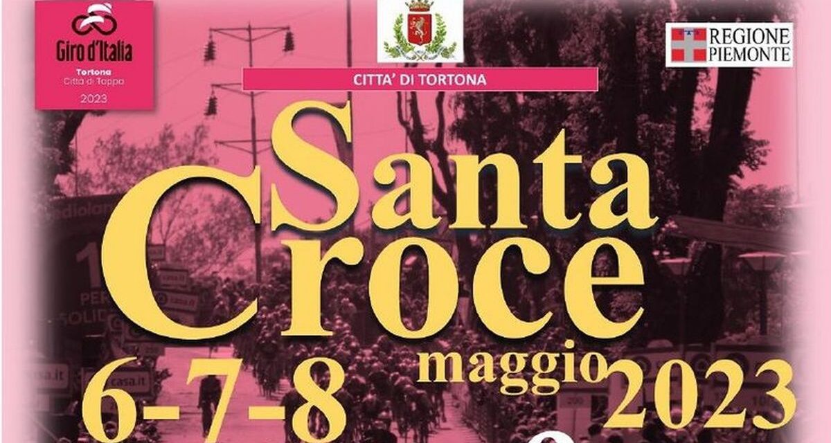 A Tortona è pronto il programma della Festa Patronale di Santa Croce che inizia venerdì. Gli appuntamenti