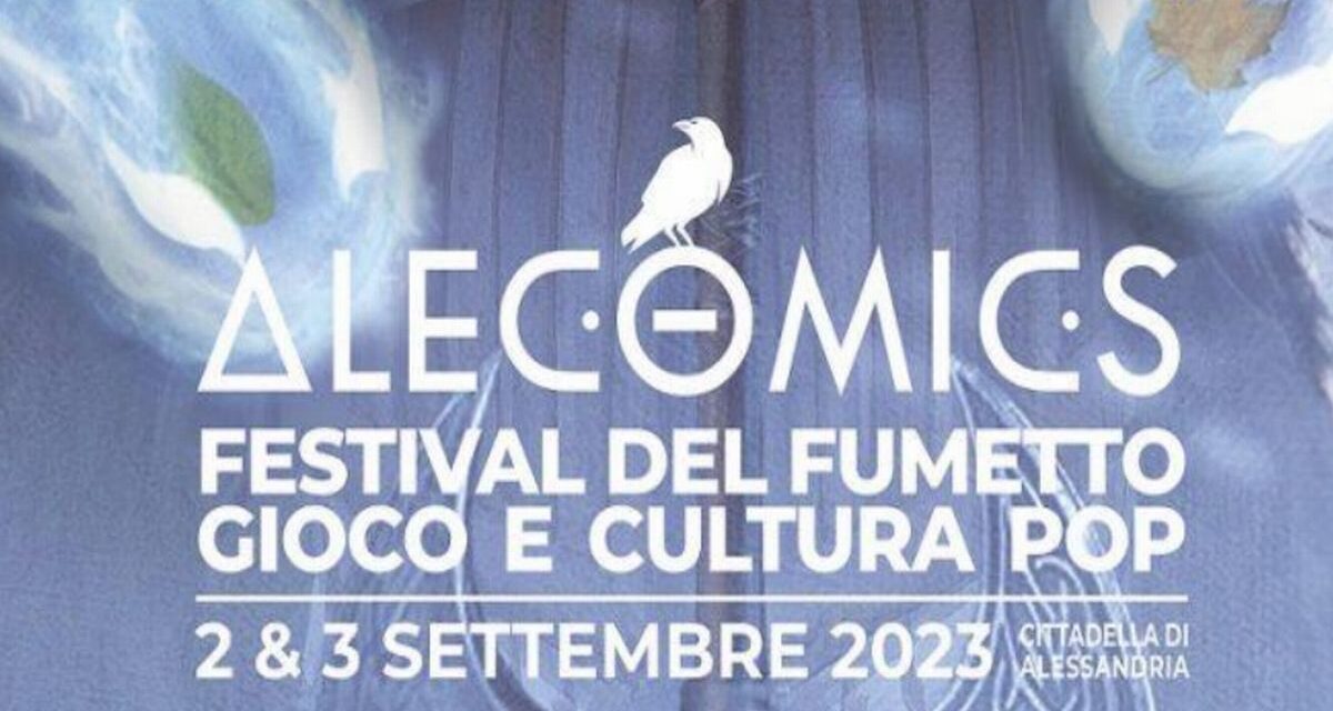 Domani ad Alessandria torna Alecomics