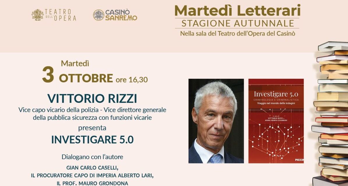 Sanremo, il Vice capo della Polizia Vicario Prefetto Vittorio Rizzi ai Martedì Letterari