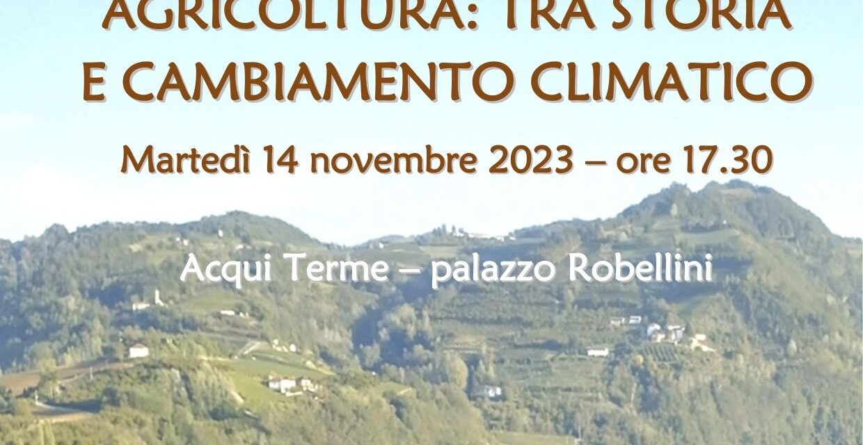 Martedì prossimo ad Acqui Terme si parla del Cambiamento climatico