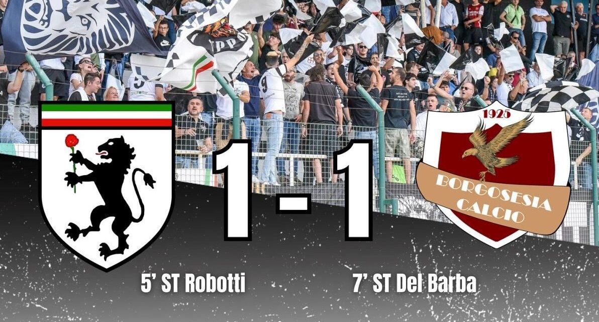 Il Derthona non riesce a piegare il Borgosesia: al Coppi finisce 1-1 