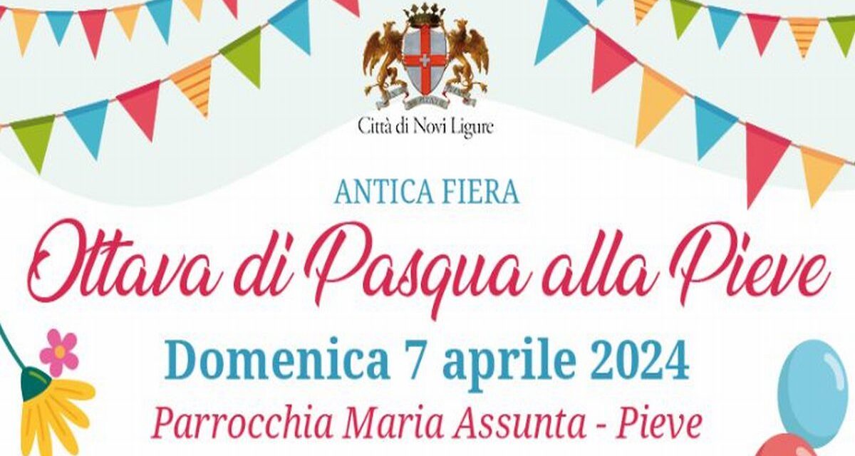 Domani a Novi Ligure c’è l’antica fiera dell’Ottava di Pasqua