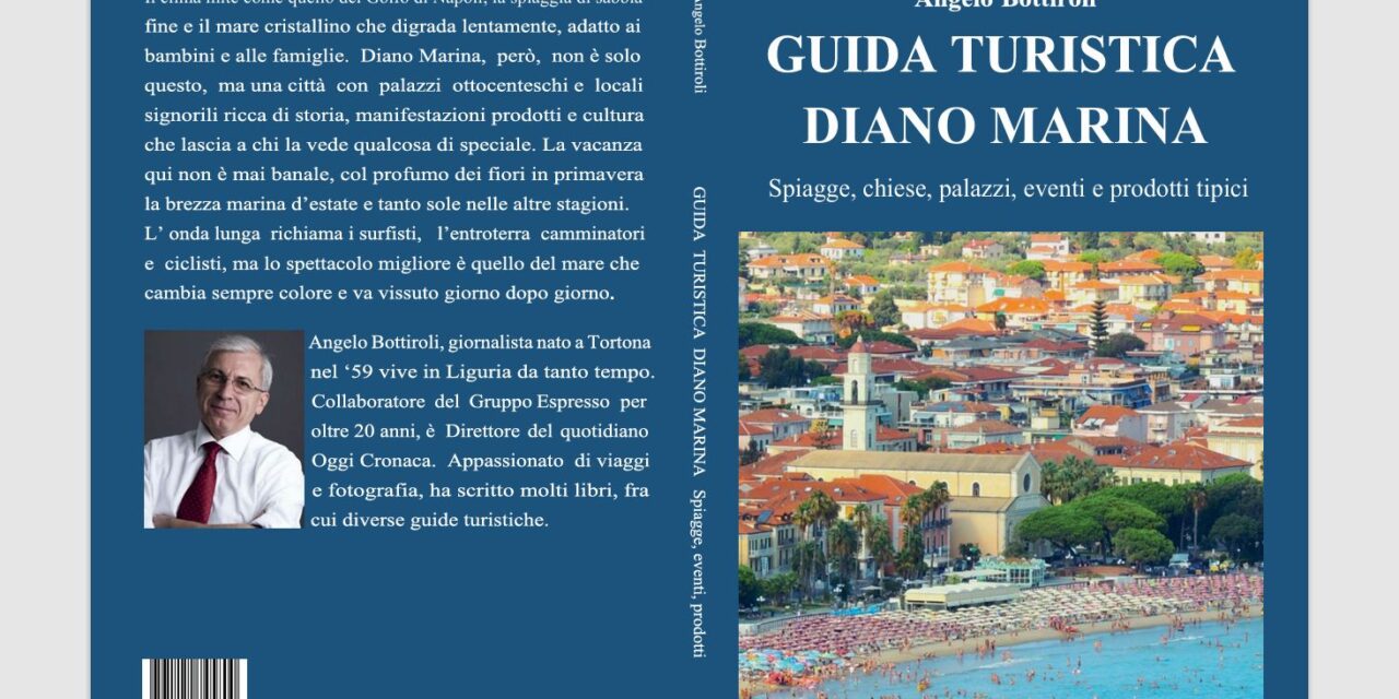 E’ uscita la Guida Turistica di Diano Marina, mai fatta prima d’ora