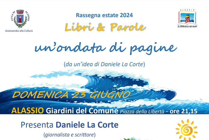Al via domenica 23 giugno ad Alassio la prima edizione di “Libri & Parole -Un’ondata di pagine”