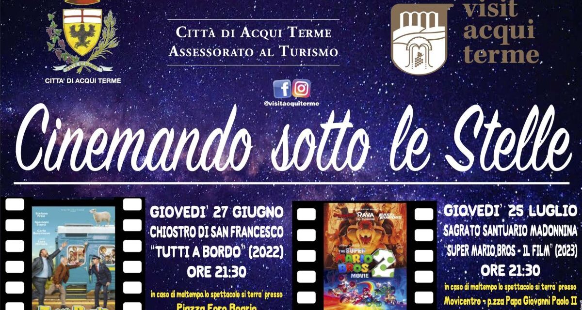Cinemando sotto le stelle dal 27 giugno al 8 Agosto ad Acqui Terme