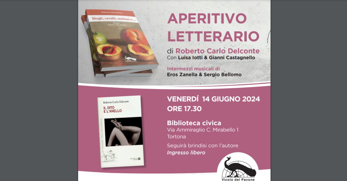 Venerdì in Biblioteca a Tortona c’è l’Aperitivo letterario con Roberto Carlo Delconte