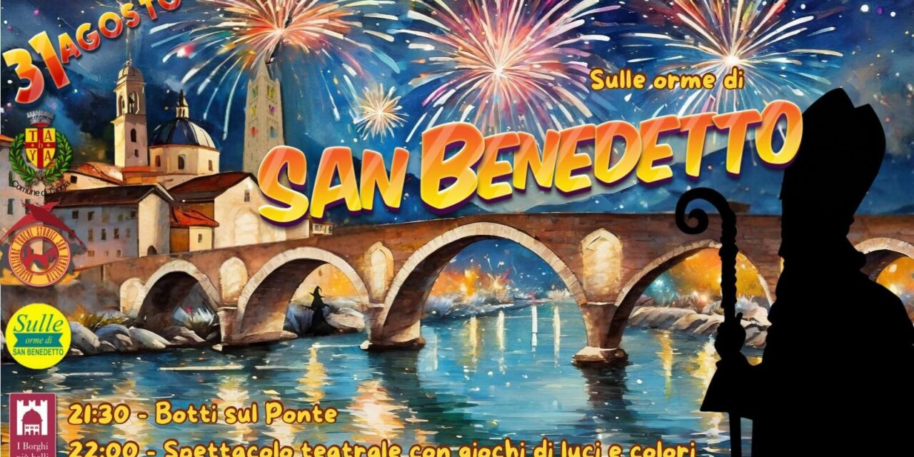 Taggia, sabato torna “Sulle Orme di San Benedetto”: fuochi sul Ponte Antico, teatro a cura dei Rioni, musica e…