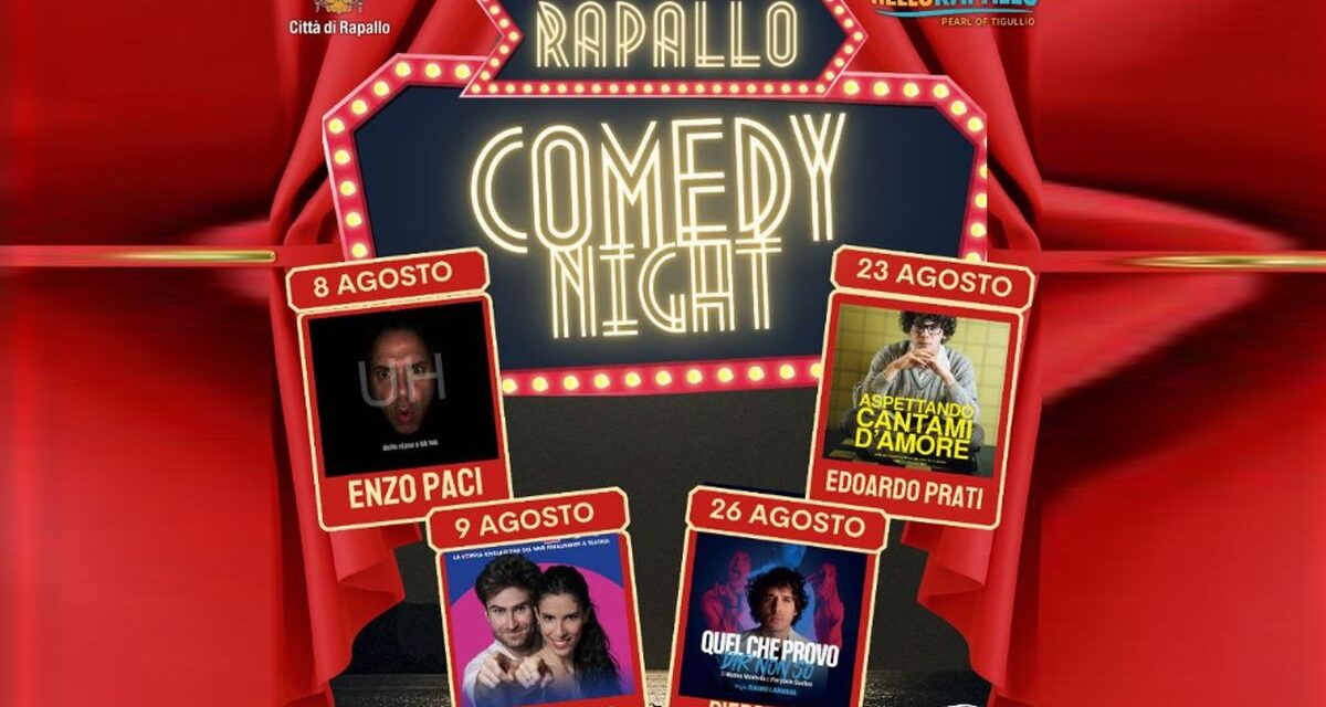 Giovedì prende il via la rassegna “Rapallo Comedy Night” con spettacoli per tutta la famiglia