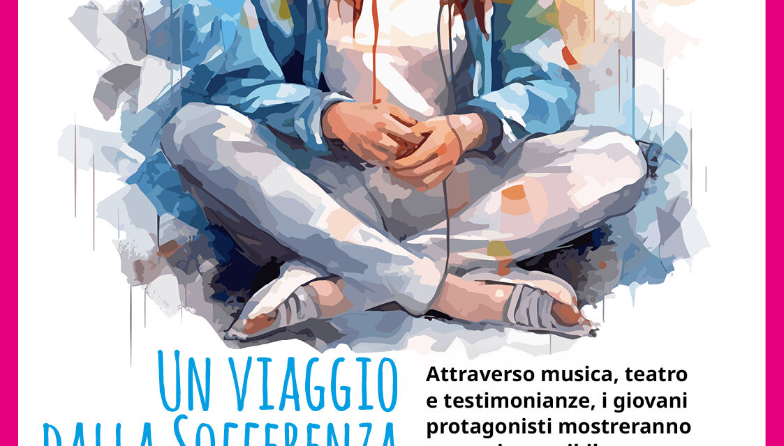 A Sanremo un viaggio dalla sofferenza alla felicità. Musica, teatro e peer education