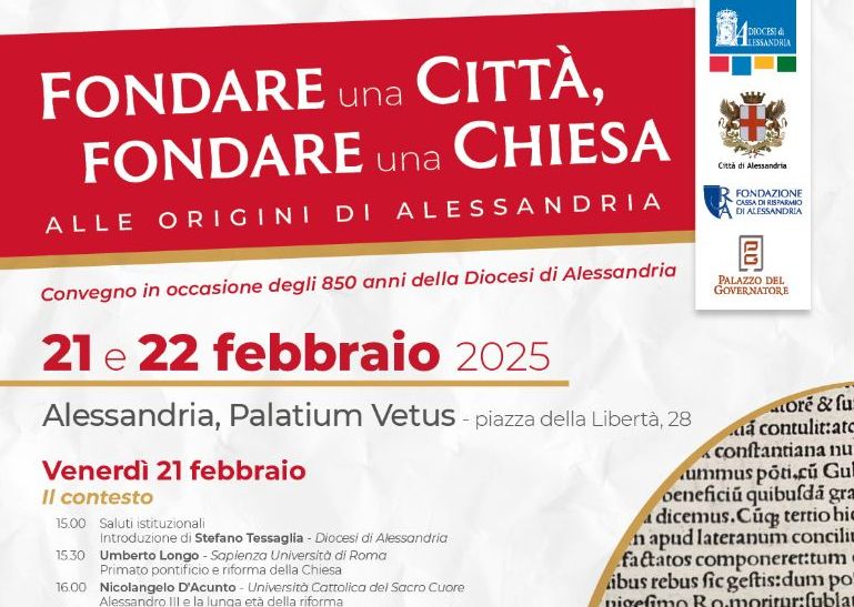 Fondare una Città, fondare una Chiesa.  Alle origini di Alessandria