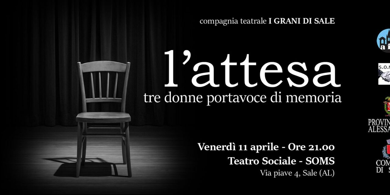 Venerdì a Sale uno spettacolo con Federica Baldi, Daniela Sicbaldi e Laura Zanotti