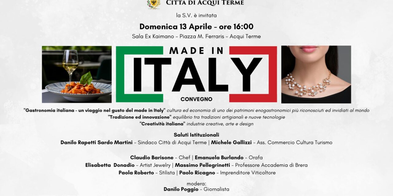 Acqui Terme domenica celebra l’eccellenza italiana: arte, gusto e innovazione
