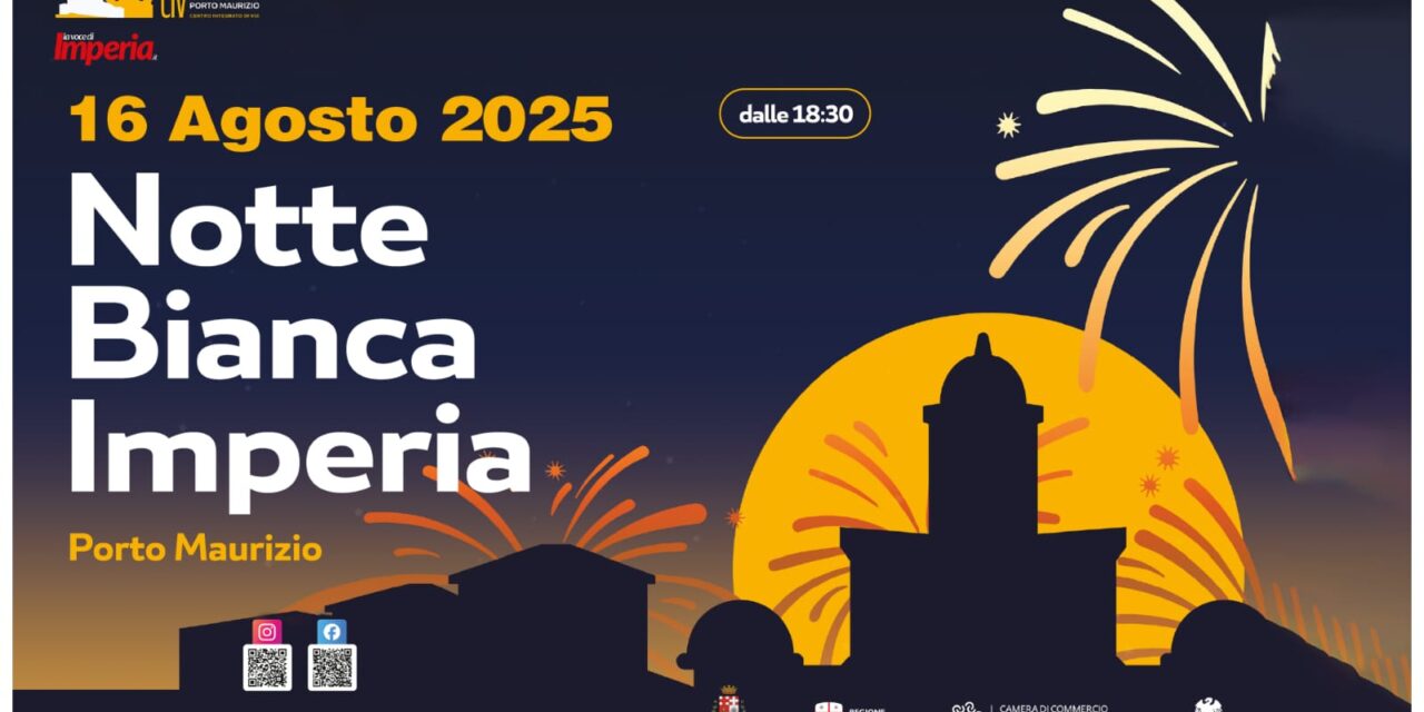 Imperia, la Notte Bianca diventa maggiorenne e il 16 agosto festeggia 18 anni