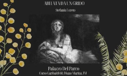 8 marzo: Diano Marina celebra l’arte e la riflessione con la mostra ‘Abitata da un grido’ di Stefania Loreto.