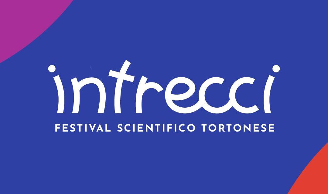 La primavera di “Intrecci, festival scientifico tortonese”, fra neuroscienze, linguistica, medicina e algoritmi