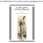 Domenica a Carezzano la presentazione del libro “Le due guerre di Pietro Manzini” 